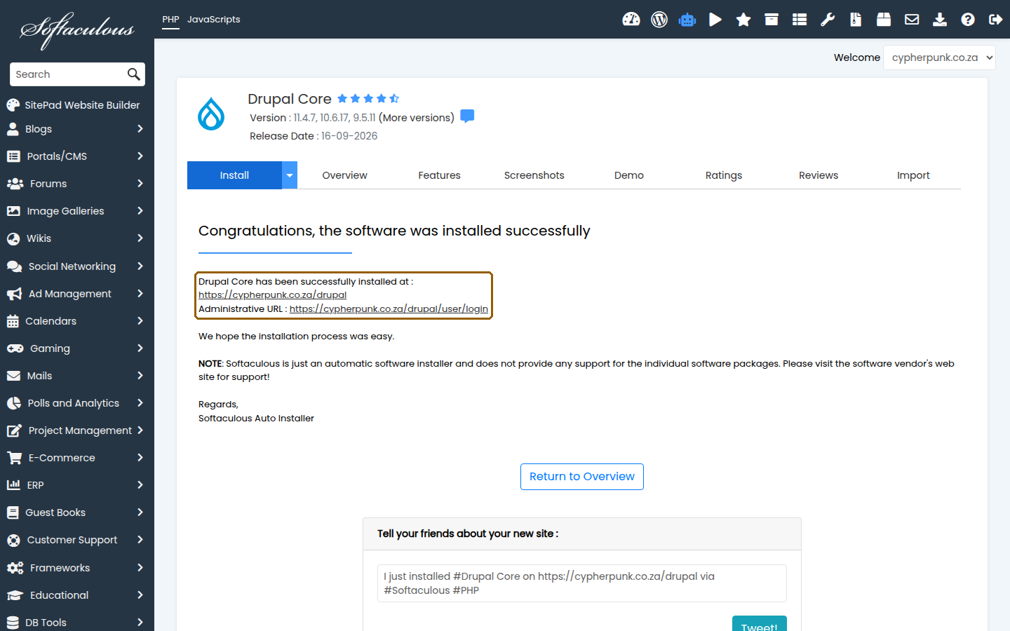 Softaculous success screen after installing Drupal, showing the site URL and administrative URL links