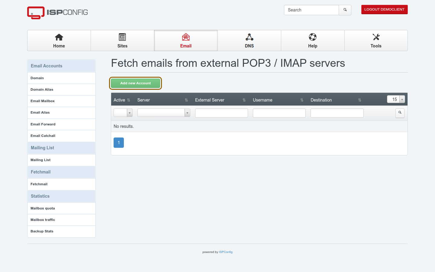 The ISPConfig Email tab with the Fetchmail section selected in the left-hand menu, showing the Fetch emails from external POP3 / IMAP servers list page and the Add new Account button