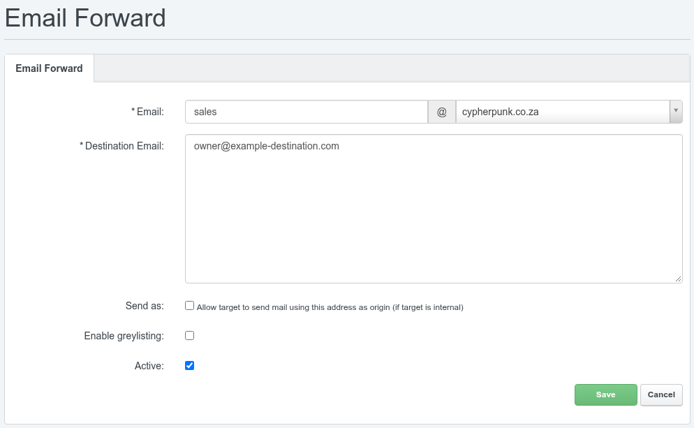 The ISPConfig Email Forward form with the Email, Destination Email, Send as, Enable greylisting and Active fields completed
