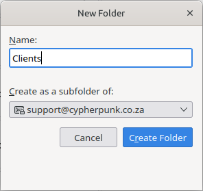Thunderbird New Folder dialog with a folder name entered and the Create as a subfolder of location set to the IMAP account