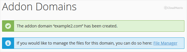 cPanel confirmation message that the domain was created successfully