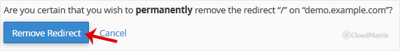 The confirmation prompt with the Remove Redirect button in cPanel