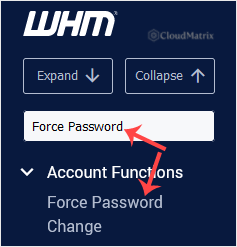 WHM sidebar menu filtered on Force Password, showing the Force Password Change option under Account Functions