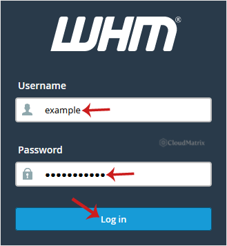 The WHM login screen with the Username and Password fields and the Log in button