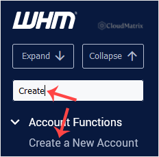 WHM sidebar with the menu filter showing the Create a New Account option under Account Functions