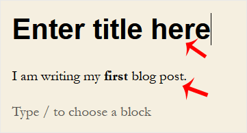 The WordPress block editor with a post title entered and the first paragraph of body text being written